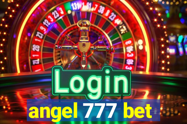 angel 777 bet